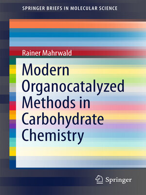 cover image of Modern Organocatalyzed Methods in Carbohydrate Chemistry